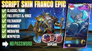 Script Skin Franco Epic Valhalla Ruler No Password Full Effect | Full Voice | New Patch