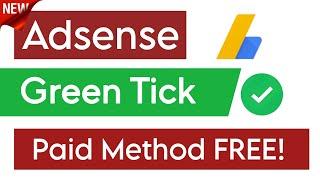 Adsense Green Tick  2024 | Active Dashboard Paid Method Free!