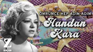 Handan Kara - Ömrümce Hep Adım Adım I Sonbahar Rüzgârları © 2021 Kalan Müzik