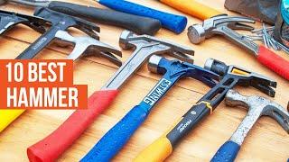 10 Best Hammers to Buy