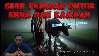 Sihir Pemisah Untuk Erna dan  Kamran || Kisah Ujang Kamran