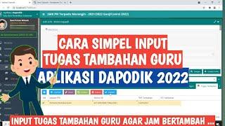 CARA INPUT "TUGAS TAMBAHAN" GURU DAPODIK 2022