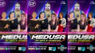 #LIVE MEDUSA CAMPURSARI | DJANGKAR AUDIO | PIYAK - GENENGADAL, 27-10-2024