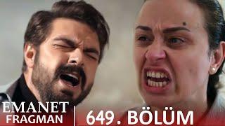 Emanet 649. Bölüm Tanıtımı