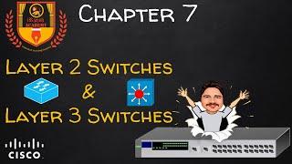 What is the difference between Layer 2 and Layer 3 Switches? | CCNA 200-301