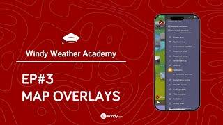 Windy.com: The Ultimate Map Overlay Tutorial