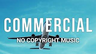 NO COPYRIGHT Commercial Music/ Commercial Background Music No Copyright by Friendly NoCopyrightMusic