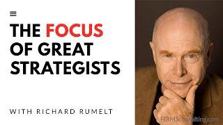 Emeritus Professor at UCLA Anderson, Richard Rumelt. How to Solve the Crux