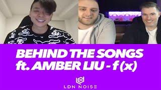 LDN Noise - Behind The Songs - Amber Liu f(x)