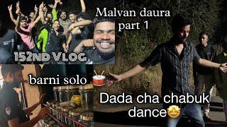 152nd VLOG | Dada ne kela chabuk wala dance  | Malvan daura | part 1 | AmanDahigaonkar