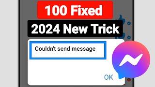 How To Fix Couldn't Send Message On Facebook Messenger | (Full Solution 2024)