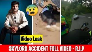  SKYLORD ACCIDENT VIDEO LEAK || SKYLORD DEATH VIDEO || SKYLORD BIKE ACCIDENT FULL VIDEO