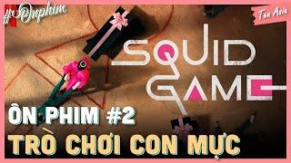 Ôn phim #2 : Trò chơi con Mực | Tất tần tật về Squid Game | Ten Asia