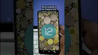 Pixel Experience based on Android 12 for Oneplus 6/6t | Full video on channel #oneplus6 #shorts