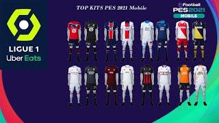 TOP Kits Pes 2021 Mobile | Ligue 1