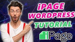 iPage WordPress Tutorial (2023) Step-by-Step For Beginners