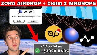 ZORA AIRDROP + Claim 2 Airdrops - DO THIS NOW