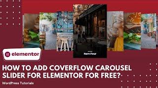 How to Add Coverflow Elementor Carousel slider for Free?