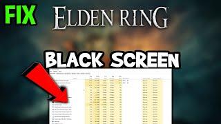Elden Ring  – How to Fix Black Screen & Stuck on Loading Screen