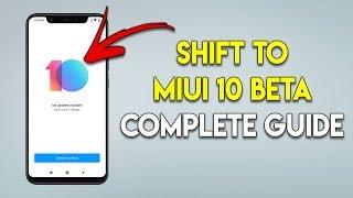 Guide to Move MIUI 10 BETA from MIUI 10 STABLE