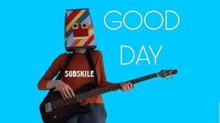 Subskile - Good Day (Official Album)
