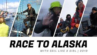 RACE TO ALASKA WITH TEAM SAIL LIKE A GIRL