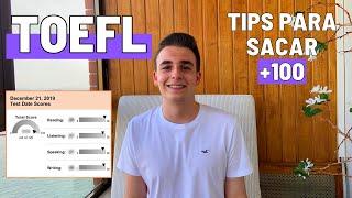 TOEFL iBT: tips para sacar +100, experiencia, preparación + plantillas