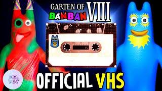 GARTEN OF BANBAN 8 - The FIRST OFFICIAL VHS is HERE with NEW SECRETS  VHS TAPE NEVER SEEN BEFORE