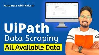 UiPath Dynamic Data Scraping ALL Availalbe DATA