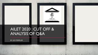 NLUD/AILET PG/LLM  2020 cut off predictions with Q&A analysis