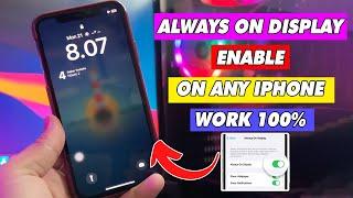 How to Enable Always on Display on iPhone X/11/12/13