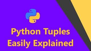 Python Tuples-Python For Data Science||Data Science For Begginers||Philodiscite