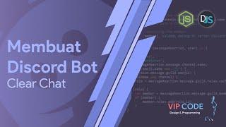 Membuat Discord Bot : Clear Chat