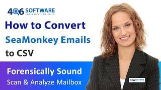 How to Convert SeaMonkey Emails to CSV – Easy Solution