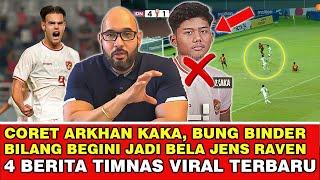 Jadi Ini Alasan Pundit Lokal Jadi Pemuja Jens Raven, Arkhan Kaka Out️4 Berita Timnas Viral Terbaru