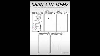 shirt cut meme #shorts