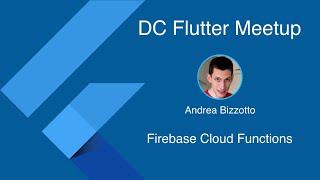 DC Flutter Jun, 2020: Firebase Cloud Functions