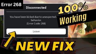 (REAL FIX) Roblox Error Code 268 "Kicked Due to Unexpected Client Behavior"