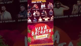 VIVA LA BACHATA EUROPE 2024