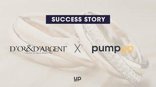 [RETAIL] Success Story entre D'Or et d'Argent et PumpUp agence Google Partner