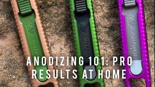 Anodizing 101: Professional Level Finish At a Small Scale!