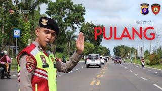 PULANG - Film Pendek (Short Movie) | Ditsamapta Polda Kalteng