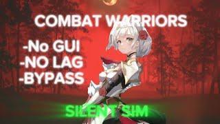 Combat Warriors Script | MOBILE SUPPORTED | SILENT AIM |