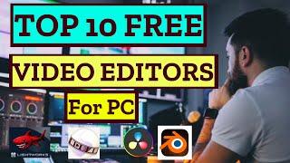 Top 10 Best Free Video Editing Software Without Watermark In 2023 ️for Windows, Mac OS & Linux!