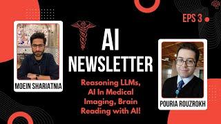 AI Newsletter - February 9, 2025: Reasoning LLMs, Medical Models, and Reading Your Brain with AI!