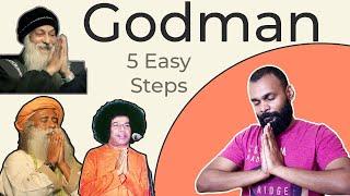 How to be a Godman (or a spiritual guru)