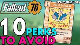 Top 10 Perk Cards to Avoid in Fallout 76 (Worst and Just Bad Perks Guide Explained for FO76)