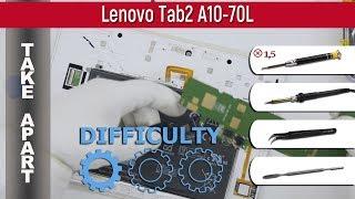 How to disassemble  Lenovo Tab 2 A10-70L Take apart Tutorial