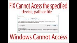 Windows Cannot Access Windows 7,8,8.1,10