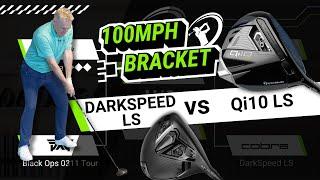 100MPH SWING SPEED DRIVER BRACKET! // TaylorMade Qi10 LS vs Cobra Darkspeed LS